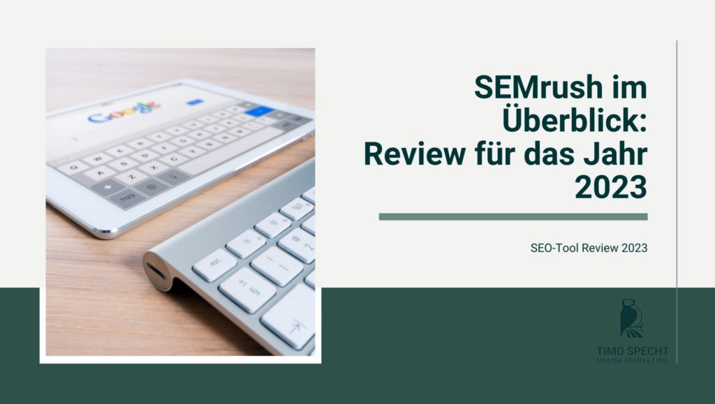 Ein Artikelbild für einen Semrush-Review-Artikel, bei dem auf der linken Seite ein Bild von jemandem zu sehen ist, der Google auf einem Bildschirm mit einer Bluetooth-Tastatur benutzt. Auf der rechten Seite befindet sich ein kurzer Text, der sich auf den Artikel bezieht.