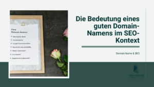 heckliste zur Domainnamensfindung und Bedeutung für SEO neben Rosen, mit Timo Specht Online Marketing Logo