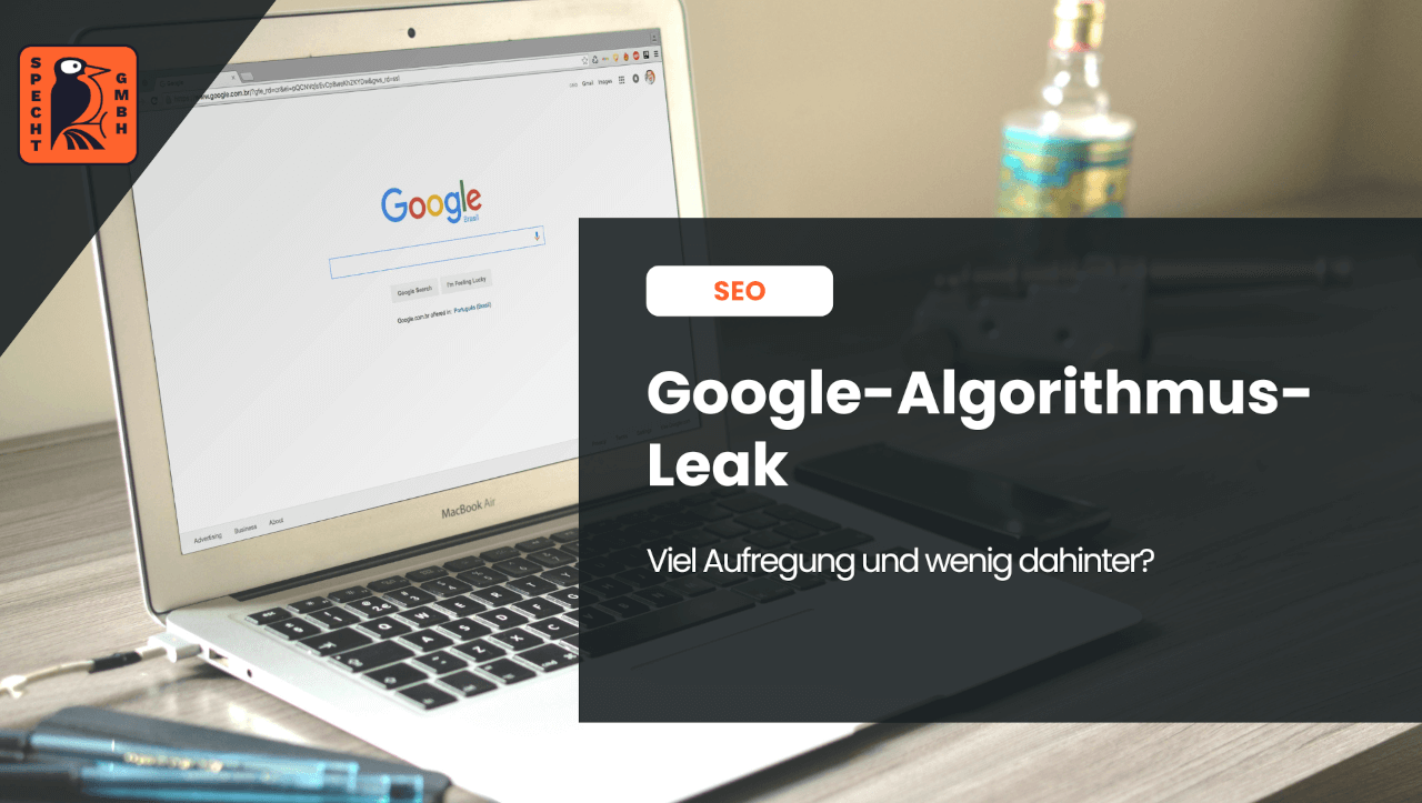 Beitragsbild zum Blogbeitrag über den Google-Algorithmus-Leak