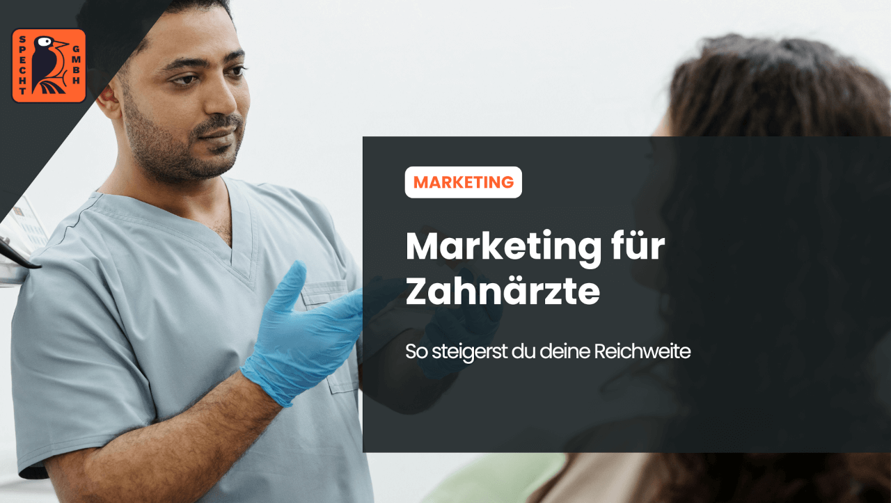 Beitragsbild zum Blogbeitrag über Marketingmaßnahmen für Zahnärzte