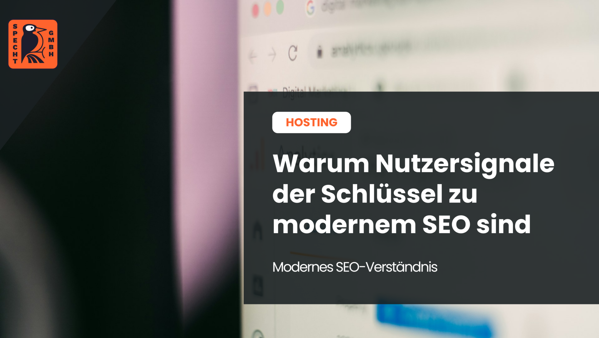 Laptopbildschirm mit geöffnetem SEO-Dashboard und Text: „Warum Nutzersignale der Schlüssel zu modernem SEO sind“
